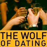 The Wolf of Dating